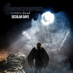 Menschdefekt feat. j:dead - Secular Days (EP) (2022)