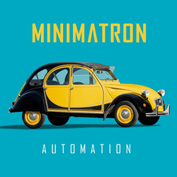 Minimatron - Automation (2022)