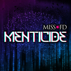 Miss FD - Menticide (Single) (2022)