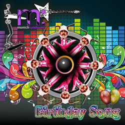 Munich Syndrome - Birthday Song (Single) (2022)
