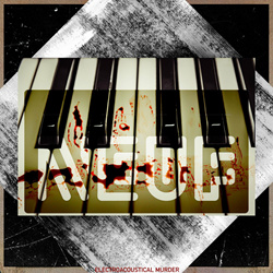 Neuf - Electroacoustical Murder (2021)