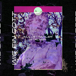 Nullstrahler - Stalker EP (2022)