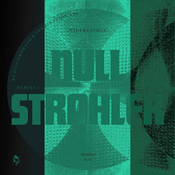 Nullstrahler - Widersacher (Remixes) (2021)