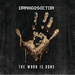 Orange Sector - The Work Is Done (EP) (2022)
