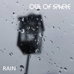 Out Of Sphere - Rain (Single) (2022)