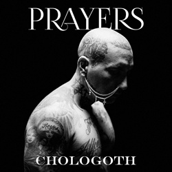 Prayers - CHOLOGOTH (2022)