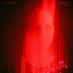 Primitive Heart - Underground (Remixed) (2022)