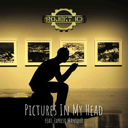 Projekt Ich feat. Expreso Maniqui - Pictures In My Head (Maxi-Single) (2022)