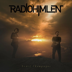 Radiohimlen - Svart Champagne (EP) (2022)
