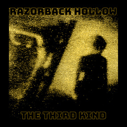 Razorback Hollow - The Third Kind (2022)