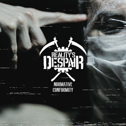 Reality's Despair - Normative Conformity (2022)