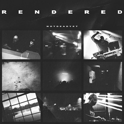 Rendered - NOTDEADYET (EP) (2022)