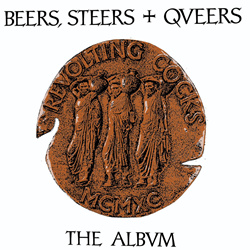 Revolting Cocks - Beers, Steers + Queers (Reissue) (2022)