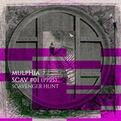 mulpHia - SCAV #01 - Scavenger Hunt (1995) (2022)