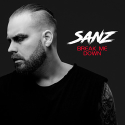 Sanz - Break Me Down (EP) (2022)
