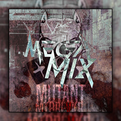 Seraphim System - MUTANT MTHRFKR 5 Full Album Megamix (2022)