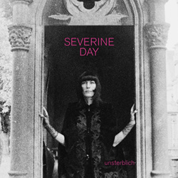 Severine Day - Unsterblich EP (2022)