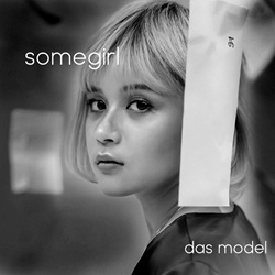 Somegirl - Das Model (EP) (2022)