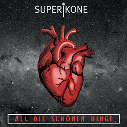 Superikone - All die schönen Dinge (Deluxe) (2022)