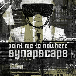 Synapscape - Point Me to Nowhere (EP) (2022)