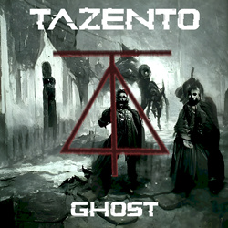 TAZENTO - Ghost (Single) (2022)