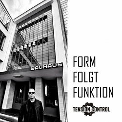 TENSION CONTROL - Form folgt Funktion (Single) (2022)