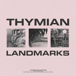 THYMIAN - Landmarks - A Cover Collection (EP) (2022)