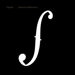 Tapage - Recursive Behaviors (2022)