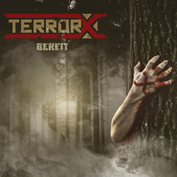 TerrorX - Bereit (2022)