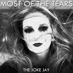 The Joke Jay - Most Of The Tears (EP) (2021)