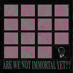 This Cold Night - ARE WE NOT IMMORTAL YET?? (2022)
