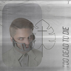 Too Dead to Die - In the Sun EP (2022)