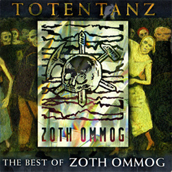 VA - Totentanz - The Best Of Zoth Ommog (2CD) (1994)