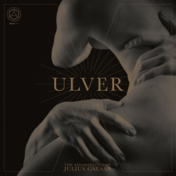 Ulver - The Assassination of Julius Caesar (Five-Year Anniversary Edition) (2022)