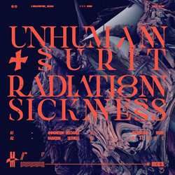 Unhuman + Surit - Radiation Sickness (EP) (2022)