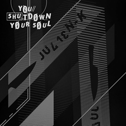 Julien-K feat. Aesthetic Perfection - You // Shut Down Your Soul (Single) (2022)