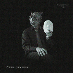 ZWE1HÄNDER - Schwarzweiß vol.1 (2022)