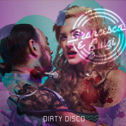 Francesca E Luigi - Dirty Disco (CD) (2022)