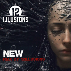 12 Illusions - New (Single) (2023)