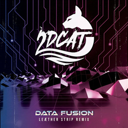 2DCAT - Data Fusion (Leæther Strip Remix) (2023)