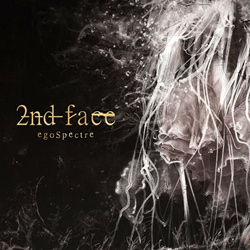 2nd Face - egoSpectre (Single) (2023)