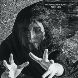 Alien Skin - Transparent in Black (EP) (2023)