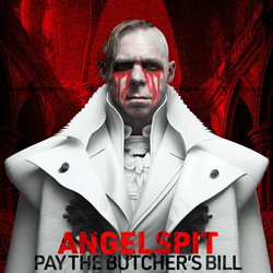 Angelspit - Pay the Butcher's Bill (Single) (2023)