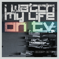 Beborn Beton - I Watch My Life On TV (Single) (2023)