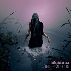 Bedless Bones - Mire of Mercury (2023)