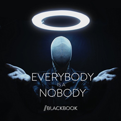 Blackbook - Everybody Is A Nobody (Single) (2023)