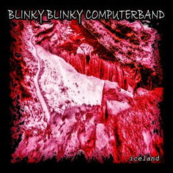 Blinky Blinky Computerband - Iceland (EP) (2023)