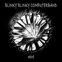 Blinky Blinky Computerband - Weird (EP) (2023)