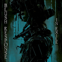 Blush Response - In Exile (2023)