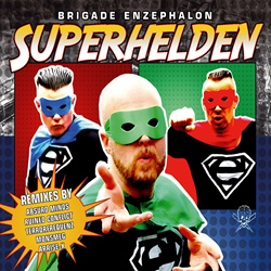 Brigade Enzephalon - Superhelden (Single) (2023)